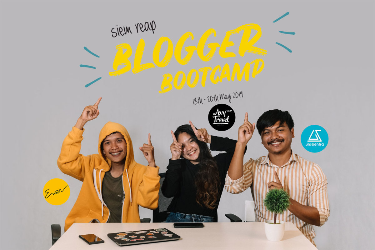 កម្មវិធី ”Blogger Bootcamp” បង្កើតដោយ Blogger មួយក្រុមក្នុងគោលបំណងពង្រីកសហគមន៍ Travel Blogger នៅកម្ពុជា